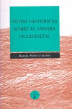NOTAS HISTORICAS SOBRE EL SAHARA OCCIDENTAL