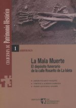 MALA MUERTE, LA
