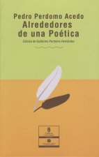 ALREDEDORES DE UNA POETICA