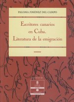 ESCRITORES CANARIOS EN CUBA