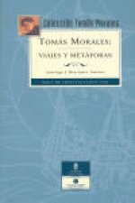 Tomás Morales, viajes y metáforas