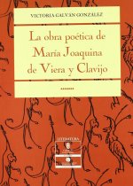 La obra poética de Mar­a Joaquina de Viera y Clavijo