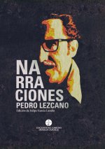 Narraciones. Pedro Lezcano