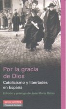Por la gracia de Dios
