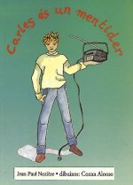 Carles és un mentider