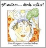 Marieta, ¿dónde estás?
