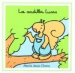 La ardilla Lucas
