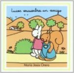 Lucas encuentra un amigo