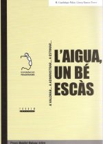 L'AIGUA, UN BE ESCAS