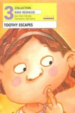 Toothy Escapes