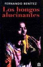 Los hongos alucinantes