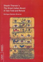 Shashi Tharoor`s. The Great Indian Novel: A Tale Told and Retold