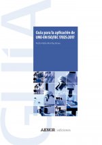 Guía para la aplicación de UNE-EN ISO/IEC 17025:2017