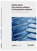 ISO/IEC 29110 para procesos software en las pequeñas empresas