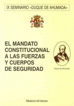 El mandato constitucional a las fuerzas y cuerpos de seguridad
