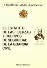 El estatuto de las fuerzas y cuerpos de seguridad de la Guardia Civil