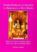 NUESTRA SEÑORA DE LAS ANGUSTIAS