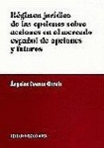 REGIMEN JURIDICO DE LAS OPCIONES S