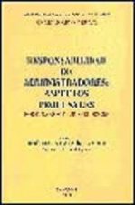 RESPONSABILIDAD DE ADMINISTRADORES: ASPECTOS PROCESALES, FORMULARIOS Y JURISPRUDENCIA