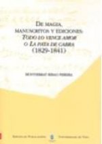 De magia, manuscritos y ediciones: Todo lo vence el amor o La pata de cabra (1829-1841)