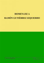 Homenaxe a Ramón Gutiérrez Izquierdo