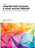 Argimiro Rojo Salgado, o home smiling through.
