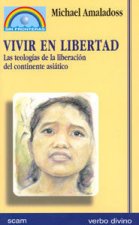 Vivir en libertad