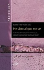 He visto al que me ve áááá