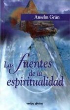Las fuentes de la espiritualidad