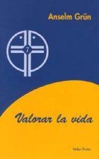 Valorar la vida