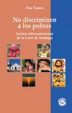 No discriminen a los pobres