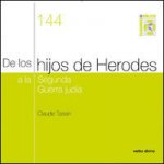 De los hijos de Herodes a la segunda guerra judía