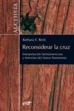 Reconsiderar la cruz
