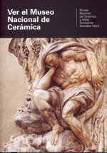 Ver el Museo Nacional de Cerámica