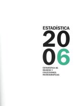 Estadística de museos y colecciones museográficas 2006