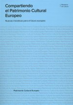 Compartiendo el patrimonio cultural europeo