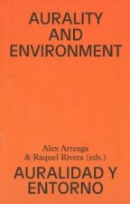 AURALITY AND ENVIRONMENT. AURALIDAD Y ENTORNO (BILINGUE)