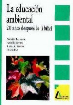 EDUCACION AMBIENTAL 20 AÑOS DESPUES