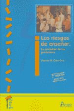 Los riesgos de enseñar. La ansiedad de los profesores
