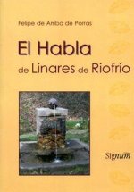 EL HABLA DE LINARES DE RIOFRíO