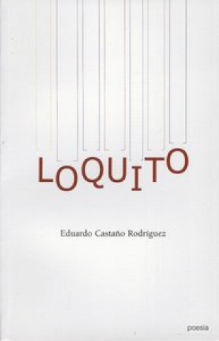 Loquito