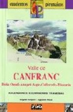 Valle de Canfranc (Peña Oroel, Anayet, Collarada, Bisaurin)