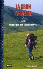 La gran travesía a pie por Euskal Herria