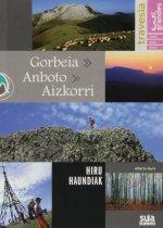 Travesia los 3 grandes Gorbeia, Anboto y Aizkorri