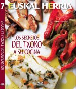 Los secretos del txoko a su cocina