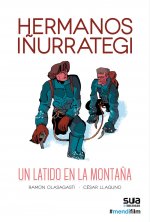 HERMANOS IÑURRATEGI UN LATIDO EN LA MONTAÑ