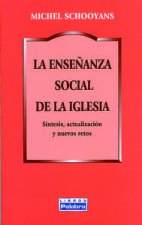 La enseñanza social de la Iglesia