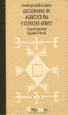 Diccionario de agricultura y ciencias afines