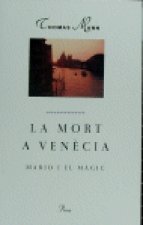 La mort a Venècia / Mario i el màgic