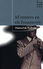 M'enterro en els fonaments